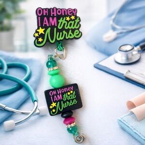 Oh Honey I Am That Nurse Badge Reel - Green & Pink Nurse Key/Card Holder